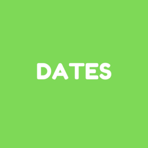 Dates