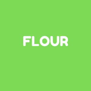 Flour